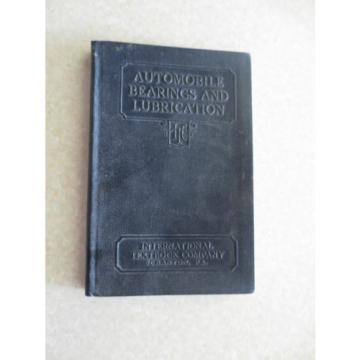 1920s Automobile Bearings &amp; Lubrication