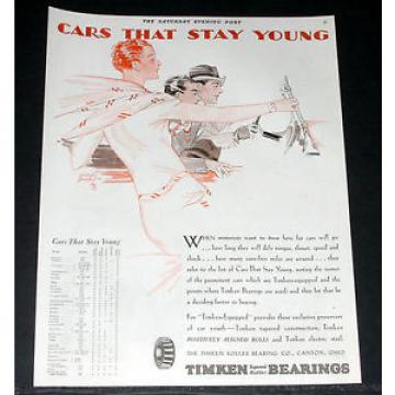 1929 OLD MAGAZINE PRINT AD, TIMKEN ROLLER BEARINGS, CARS THAT STAY YOUNG, ART!