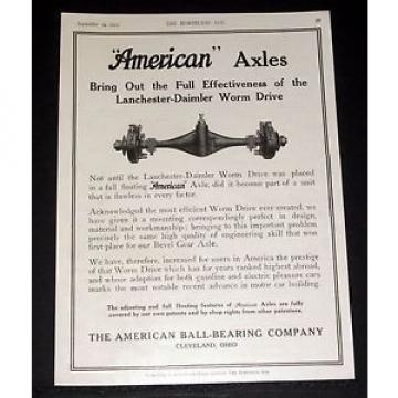 1913 OLD MAGAZINE PRINT AD, AMERICAN BALL-BEARING CO, DAIMLER WORM DRIVE AXLE!
