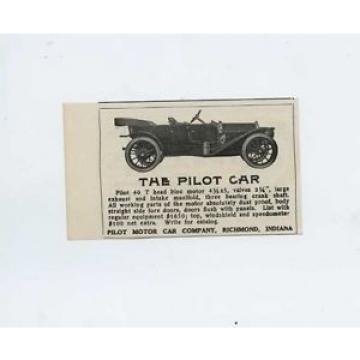 1912 Pilot Motor Car Co Richmond IN Automobile Magazine Ad Bower Bearings mc3416