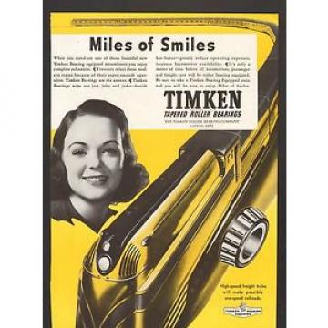 1940 Print Advertisement Railroad AD Timken Roller Bearings Miles of Smiles
