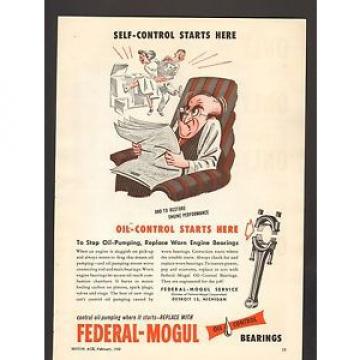 1950 Print Advertisement AD Federal Mogul Oil Control Bearings Self Control