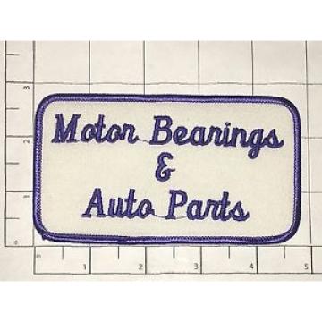 Motor Bearings &amp; Auto Parts Patch - Vintage