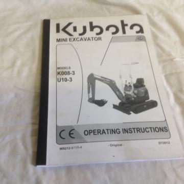 KUBOTA KX008-3 , U10-3 OPERATING MANUAL 07/2012  EXCAVATOR BOOK (PRICE INCL VAT)