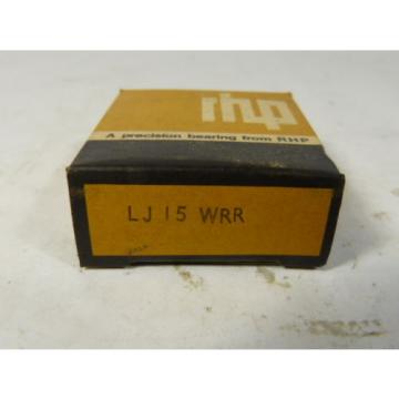 RHP LJ15WRR Single Row Ball Bearing ! NEW !