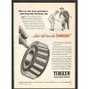 1950 Print Advertisement AD Timken Tapered Roller Bearings Just tell em