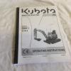 KUBOTA KX008-3 , U10-3 OPERATING MANUAL 07/2012  EXCAVATOR BOOK (PRICE INCL VAT)