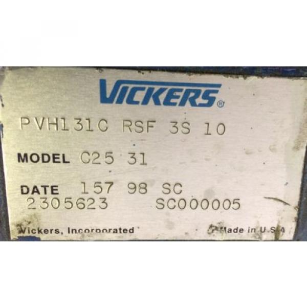 Rebuilt Vickers PVH131C RSF 3S 10 MODEL C25 31 W/ WARRANTY #2 image