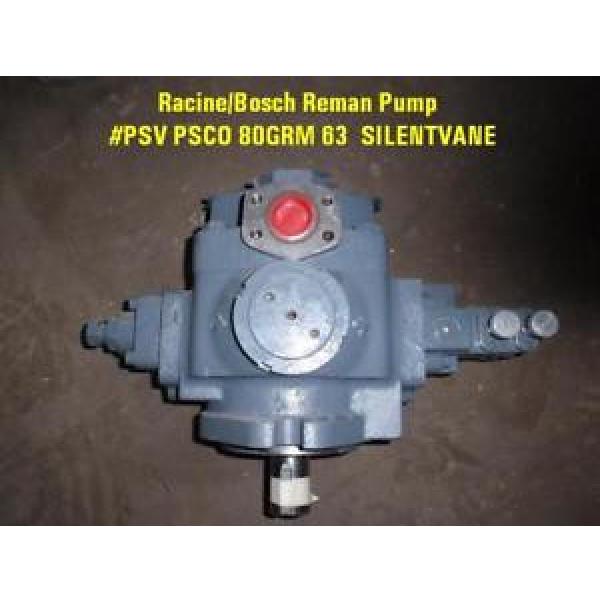 Racine-Bosch Rebuilt Pump - PSVPSCO80GRM63 - Silentvane #1 image