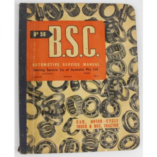 BSC Bearings car truck &amp; bike 1957 parts book #1 image