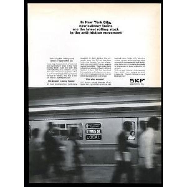 1967 New York City subway car photo SKF bearings vintage print ad #5 image