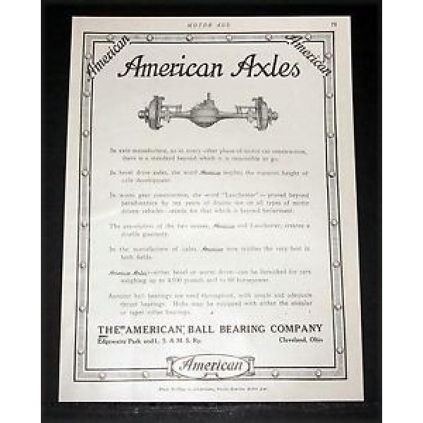 1912 OLD MAGAZINE PRINT AD, AMERICAN BALL BEARING, MOTOR CAR BEVEL DRIVE AXLES! #5 image