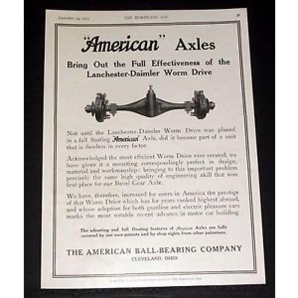 1913 OLD MAGAZINE PRINT AD, AMERICAN BALL-BEARING CO, DAIMLER WORM DRIVE AXLE! #5 image