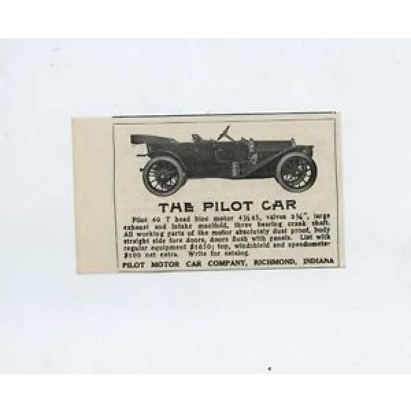 1912 Pilot Motor Car Co Richmond IN Automobile Magazine Ad Bower Bearings mc3416 #5 image