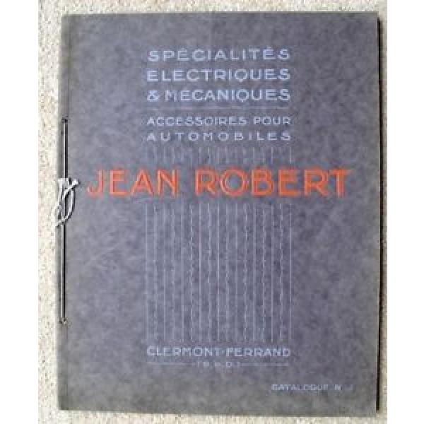 JEAN ROBERT CAR ACCESSORIES CATALOGUE FRENCH 1923 BEARINGS LAMPS HORNS BATTERIES #5 image