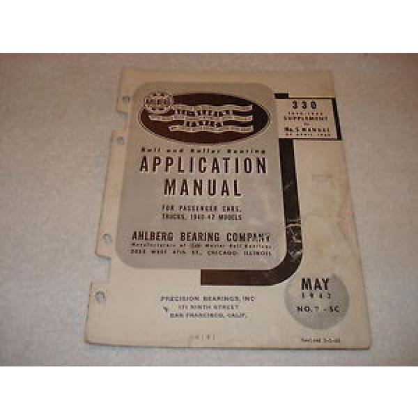 Ahlberg Ball &amp; Roller Bearing Application Manual 1940-1942 Car &amp; Truck #5 image