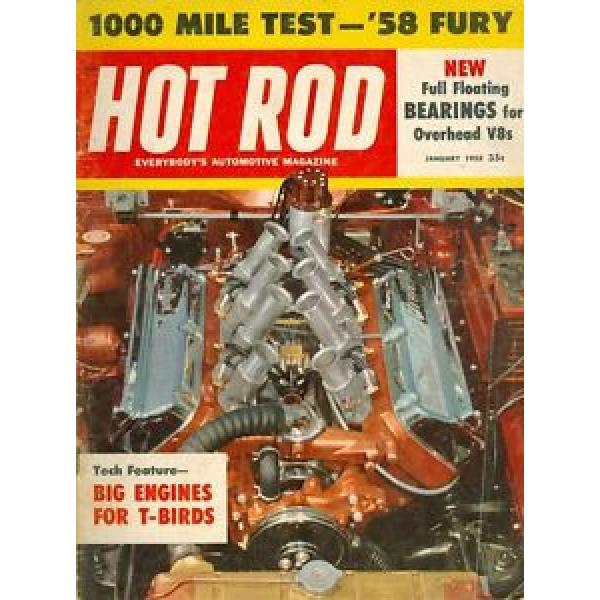 1958 Hot Rod Magazine: Big Engines For T-Birds/1000 Mile Test &#039;58 Fury/Bearings #5 image