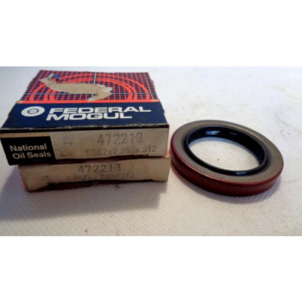 NEW IN BOX LOT OF (2) FEDERAL MOGUL/NATIONAL 472213 OIL SEAL #1 image