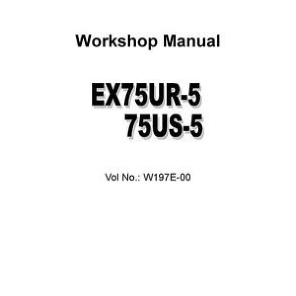 HITACHI EX75UR-5 EXCAVATOR WORKSHOP MANUAL ON CD ROM #1 image